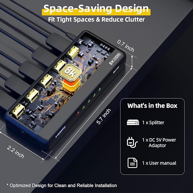8K HDMI Splitter 1 in 4 Out (Mirror Only) – HDMI 2.1 8K@60Hz, 4K@240Hz DSC, 4K@120Hz, Auto Downscaling, 48Gbps, HDCP 2.3, Duplicate Screens for Multiple Monitors, TV, PS5, Xbox