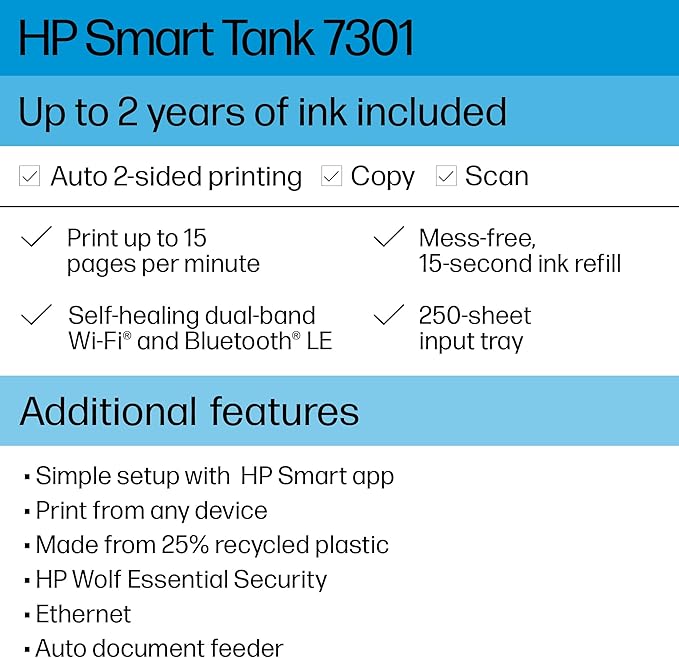 HP Smart Tank 7301 Wireless All-in-One Ink Tank Printer, Scanner, Copier with 2 Years of Ink Included, Best-for-Home Office, Cartridge-Free Refillable, AI-Enabled (28B70A)