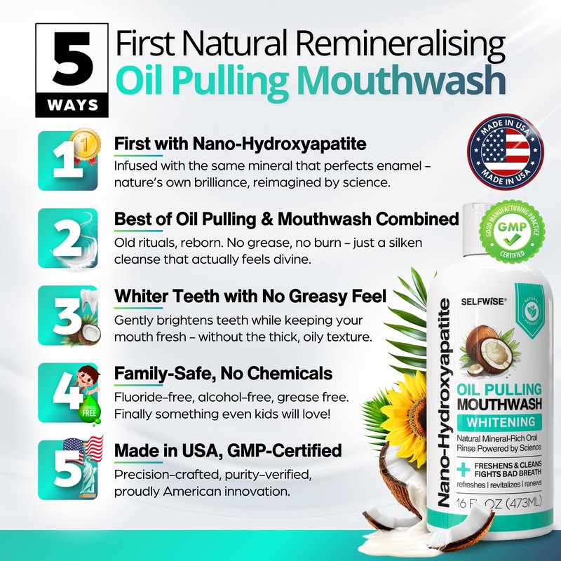 Nano-Hydroxyapatite Oil Pulling Whitening Mouthwash for Teeth and Gums, Natural & Organic, Whitens Teeth, Strengthens Enamel, Fights Bad Breath & Plaque – Smooth & Non-Greasy – for Adults - 16oz